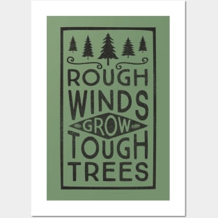 TOUGH TREES Posters and Art